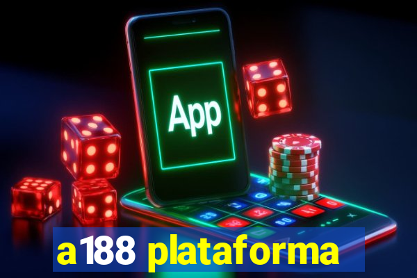 a188 plataforma